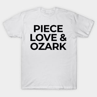 PIECE LOVE & OZARK T-Shirt